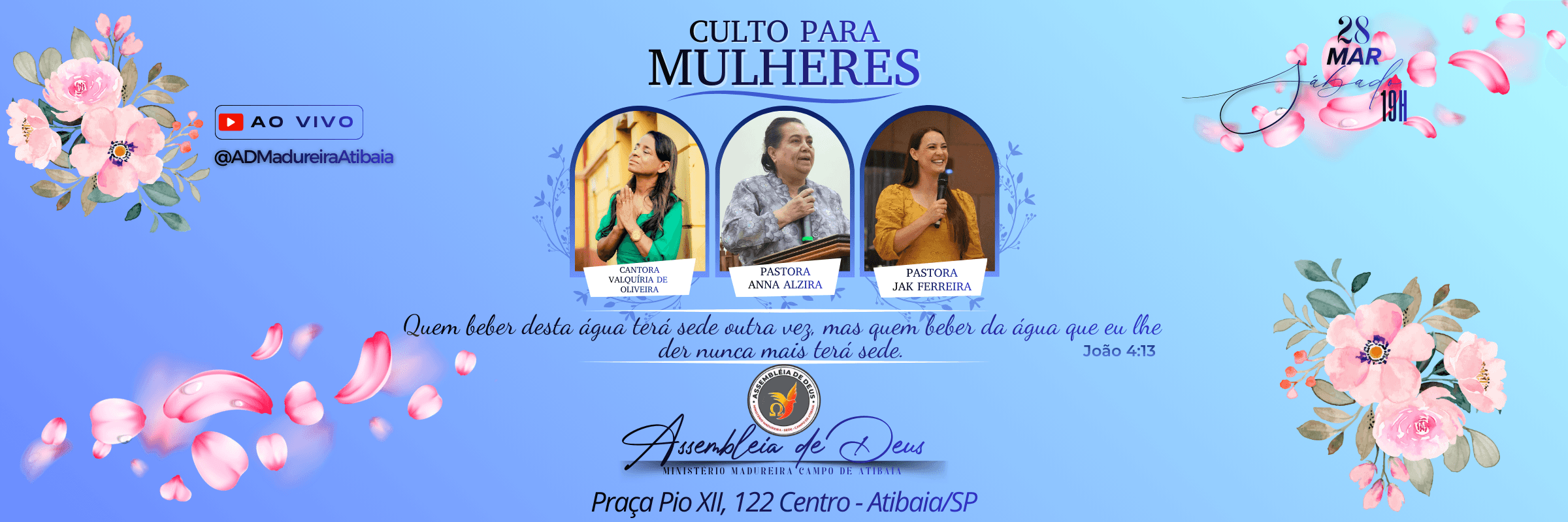 Banner do Culto de Mulheres da AD Madureira Atibaia