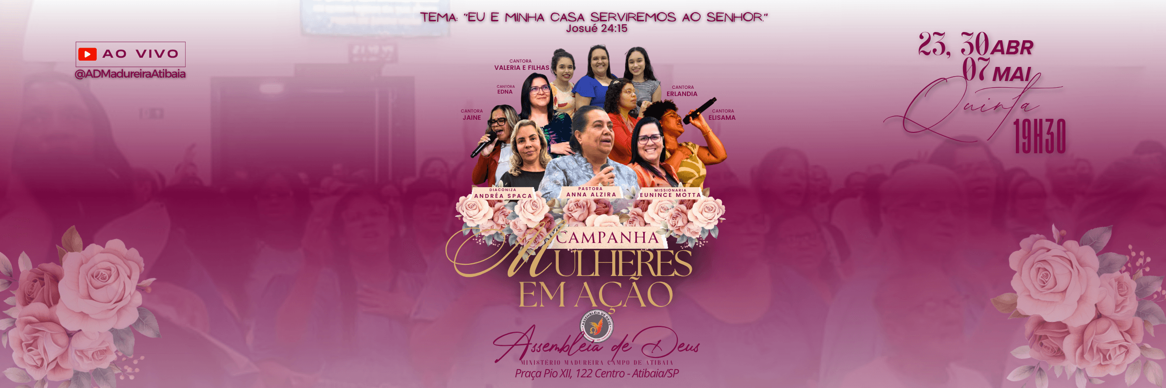 Banner da Campanha Mulheres em Ação da AD Madureira Atibaia