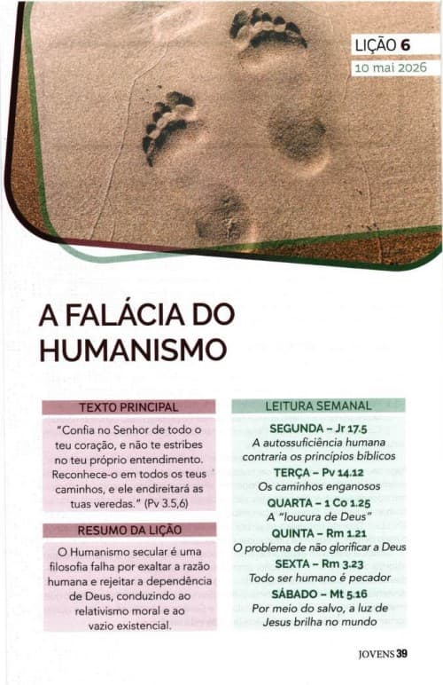 Arte da lição 6 — A Falácia do Humanismo