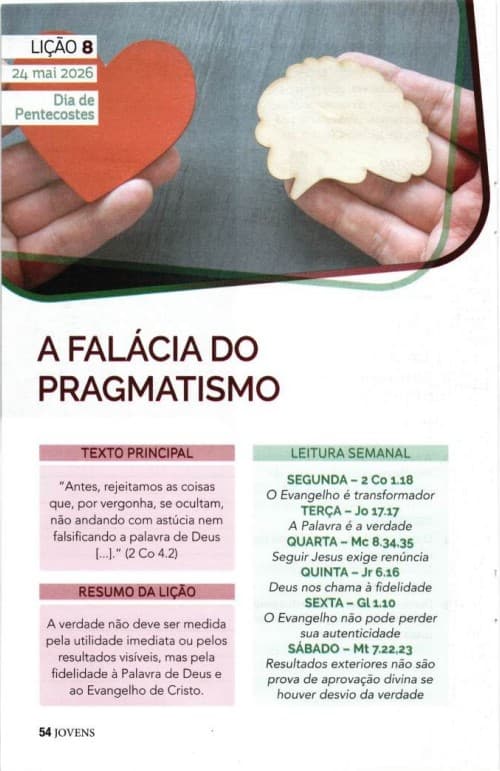 Arte da lição 8 — A Falácia do Pragmatismo
