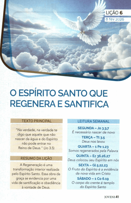 Arte da lição 6 — O Espírito Santo que Regenera e Santifica