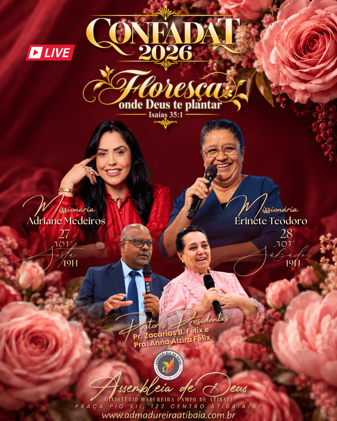 Arte oficial do CONFADAT 2026: Floresça onde Deus te plantar, Isaías 35:1. Preletoras: Missionária Adriane Medeiros (sexta-feira) e Missionária Erinete Teodoro (sábado). 27 e 28 de novembro de 2026, às 19h.
