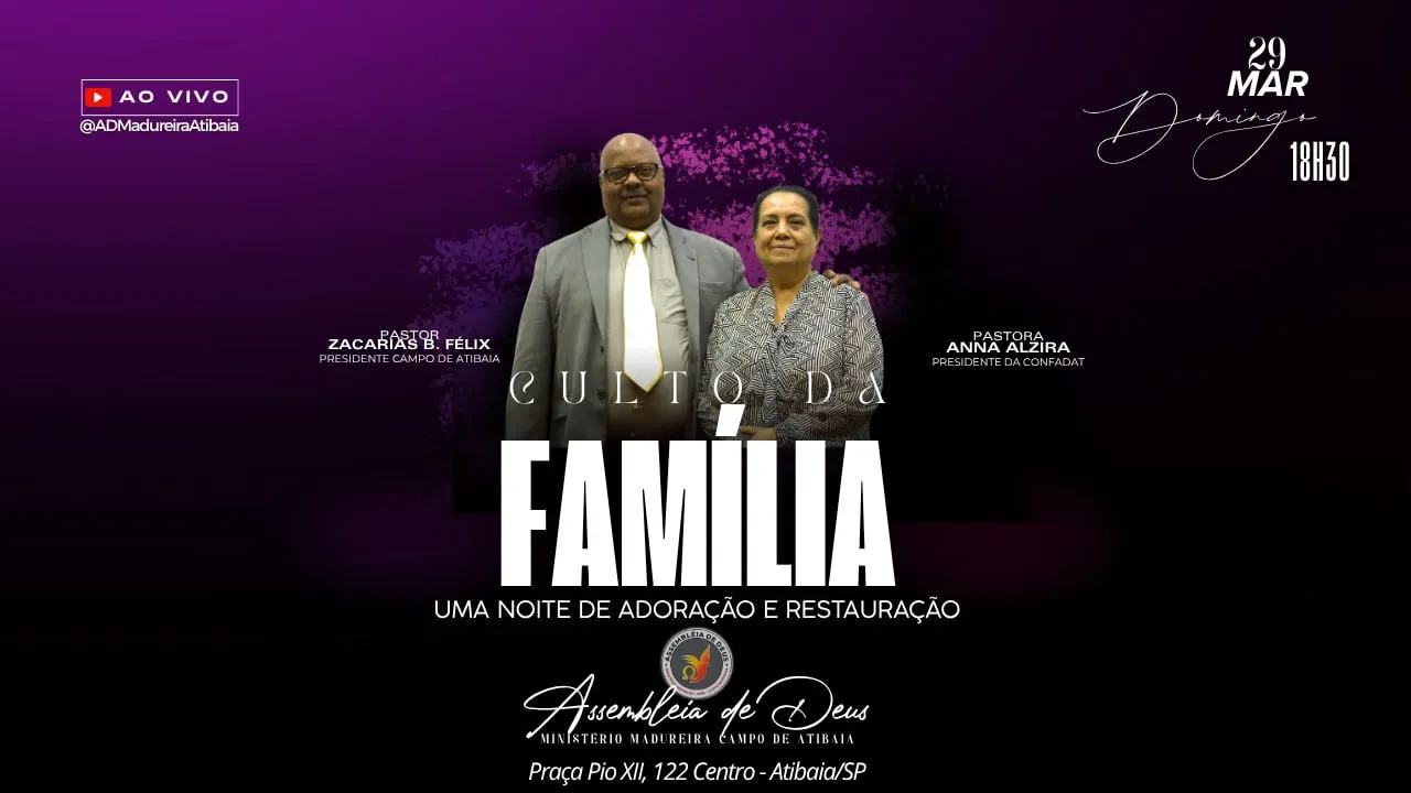 🔴 Culto da Família Ao Vivo | Domingo às 18h30 | AD Madureira Atibaia