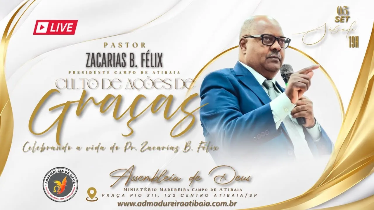 🔴 CULTO DE AÇÕES DE GRAÇAS AO VIVO | 05/09/2026 | Pr. Zacarias B. Félix | AD Madureira Atibaia