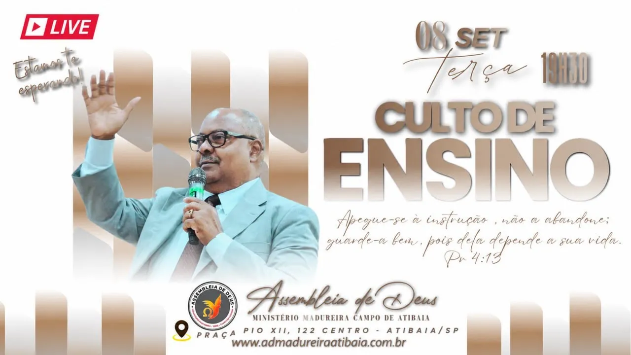 CULTO DE ENSINO AO VIVO | 08/09/2026 | AD Madureira Atibaia