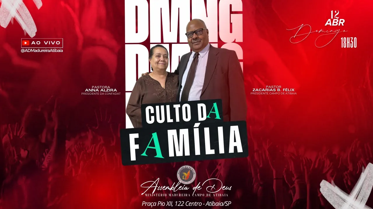 🔴 Culto da Família | AO VIVO às 18h30 | AD Madureira Atibaia
