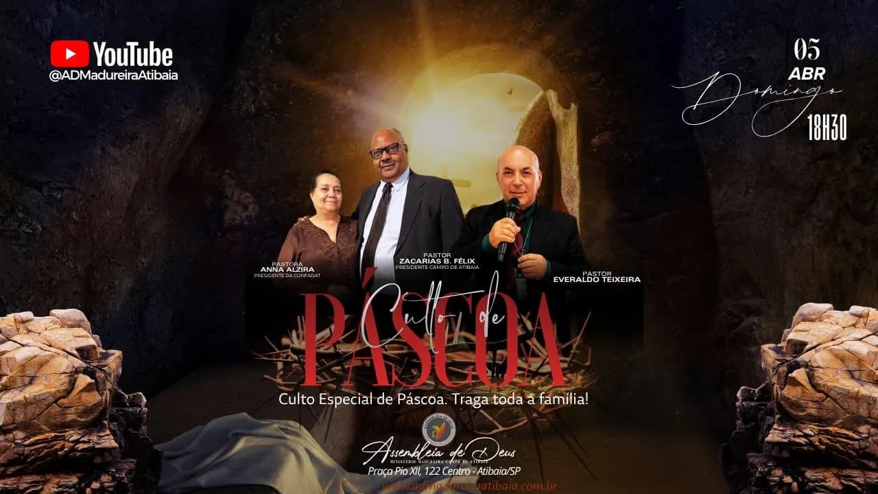 🔴 Culto Especial de Páscoa | AO VIVO às 18h30 | Pr. Everaldo Teixeira | AD Madureira Atibaia