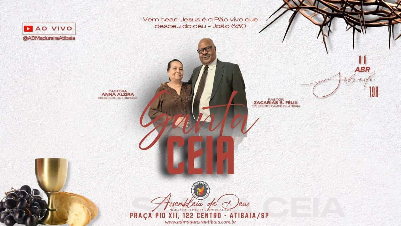 🔴 Culto de Santa Ceia | AO VIVO às 19h | AD Madureira Atibaia