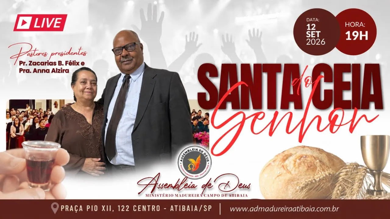 SANTA CEIA DO SENHOR AO VIVO | 12/09/2026 | AD Madureira Atibaia