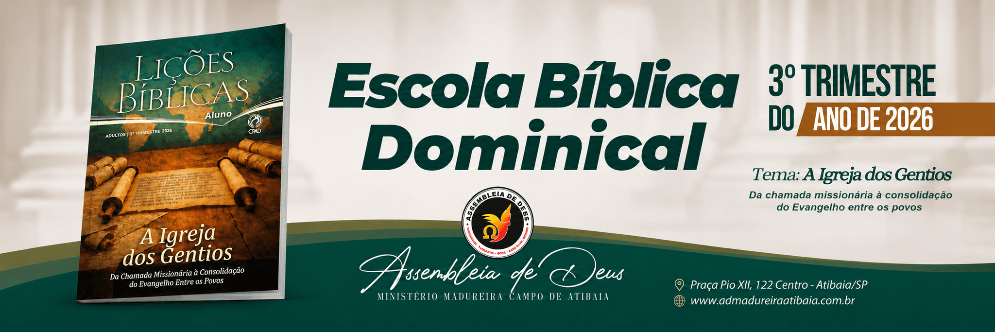 Banner da Escola Bíblica Dominical da AD Madureira Atibaia